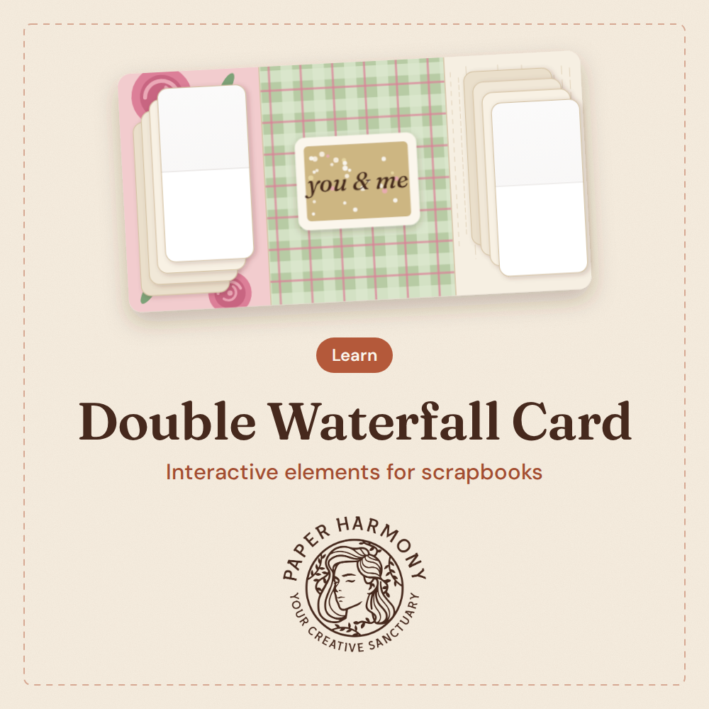 Double Waterfall Card/Interactive element - TUTORIAL Only